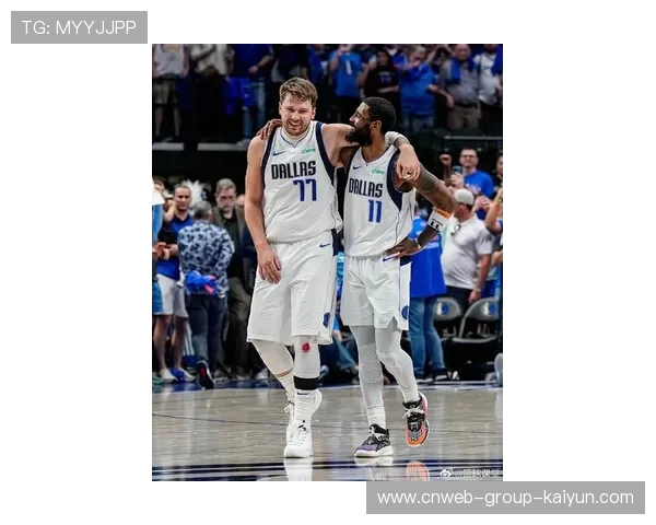 欧文与东契奇合作默契，独行侠赛季表现回暖